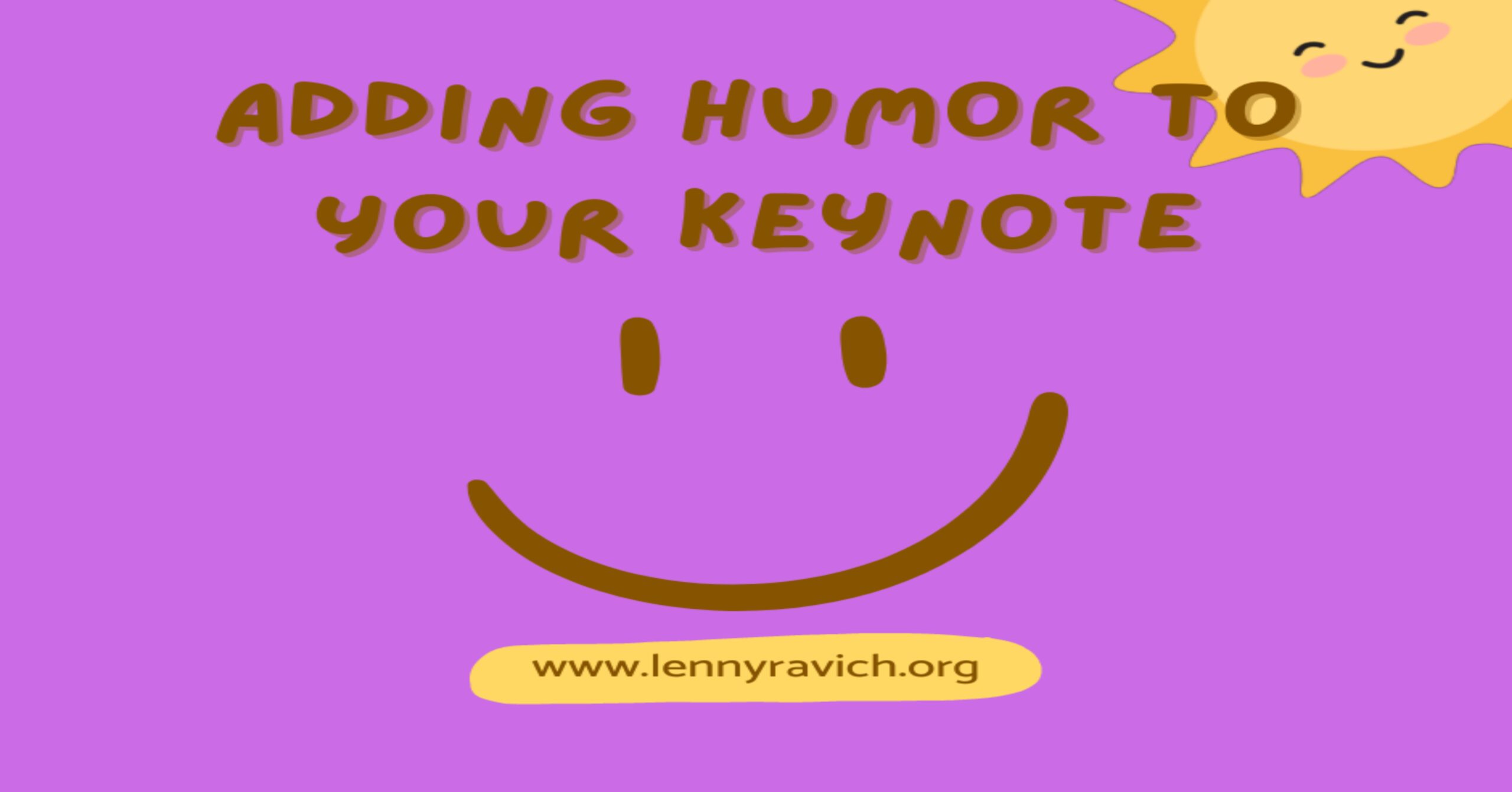 Adding Humor to Your Keynote